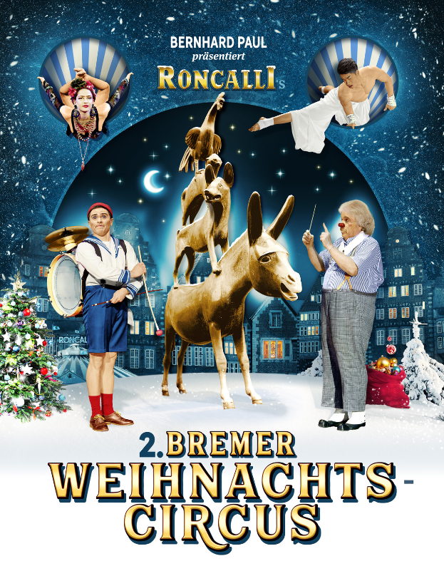 2. Bremer Weihnachtscircus Roncalli